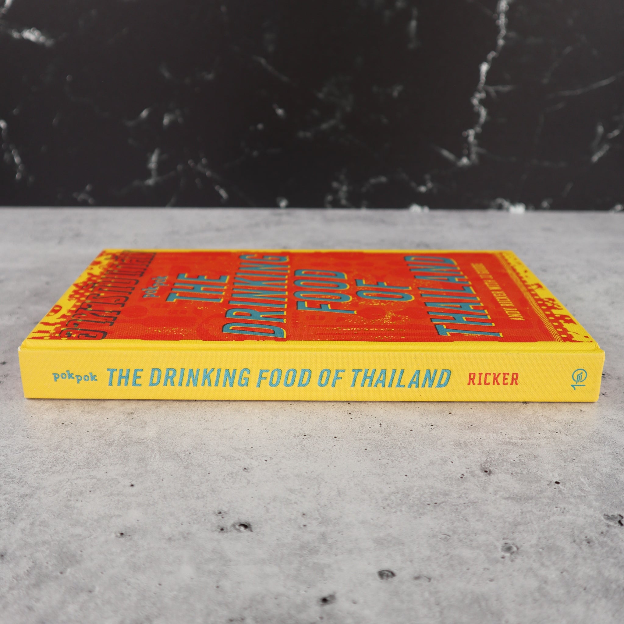 ANDY RICKER WITH JJ GOODE POKPOK THE DRINKING FOOD OF THAILAND COOKBOOK