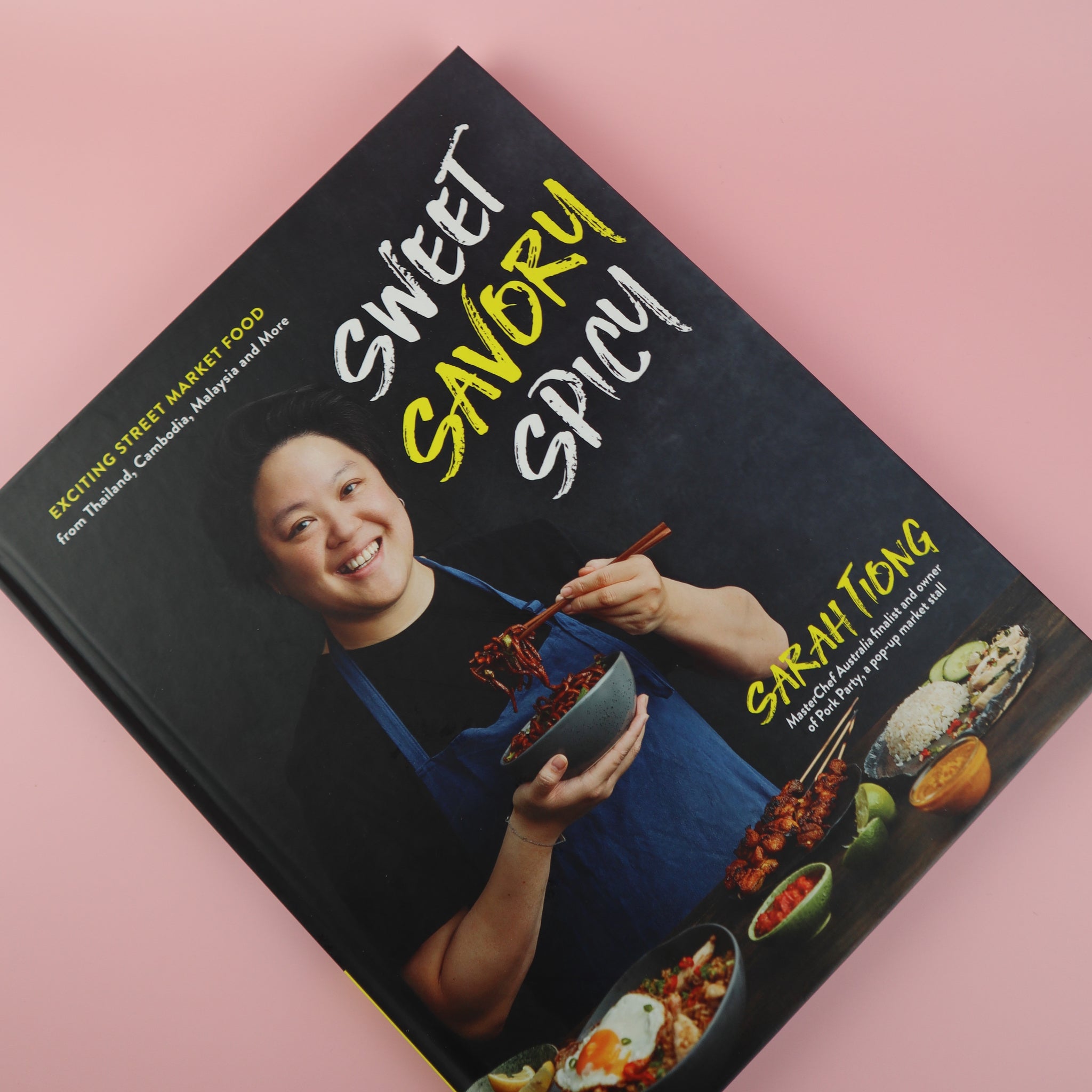 SARAH TIONG SOUTHEAST ASIA SWEET SAVORY SPICY COOKBOOK